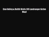 Download Elan Valley & Builth Wells (OS Landranger Active Map) Ebook