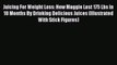 Download Juicing For Weight Loss: How Maggie Lost 175 Lbs in 18 Months By Drinking Delicious