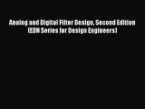PDF Analog and Digital Filter Design Second Edition (EDN Series for Design Engineers) Free