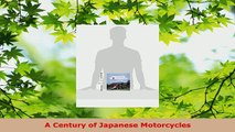PDF  A Century of Japanese Motorcycles Ebook