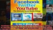 Facebook Twitter YouTube The Ultimate Social Media Trilogy 3 in 1 Box Set How To
