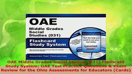 PDF  OAE Middle Grades Social Studies 031 Flashcard Study System OAE Test Practice Questions Read Online