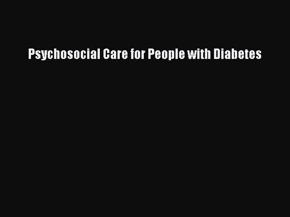Download Psychosocial Care for People with Diabetes  EBook