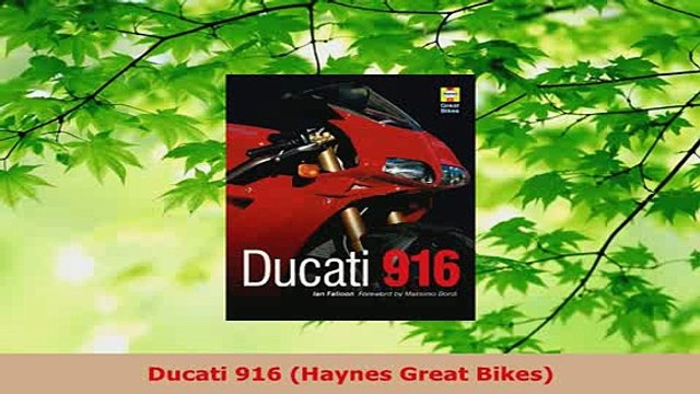 Download Ducati 916 Haynes Great Bikes PDF Online