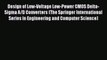 PDF Design of Low-Voltage Low-Power CMOS Delta-Sigma A/D Converters (The Springer International
