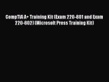 Read CompTIA A  Training Kit (Exam 220-801 and Exam 220-802) (Microsoft Press Training Kit)