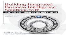 Download Building Integrated Business Intelligence Solutions with SQL Server 2008 R2   Office 2010