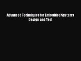 PDF Advanced Techniques for Embedded Systems Design and Test  EBook