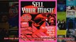 Sell Your Music How To Profitably Sell Your Own Recordings Online