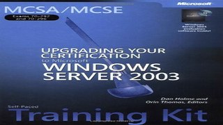 Read MCSA MCSE Self Paced Training Kit  Exams 70 292 and 70 296   Upgrading Your Certification to