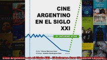 Cine Argentino en el Siglo XXI  El Informe Azar Spanish Edition