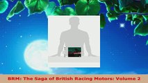 PDF  BRM The Saga of British Racing Motors Volume 2 PDF Full Ebook