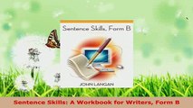 Download  Sentence Skills A Workbook for Writers Form B Ebook