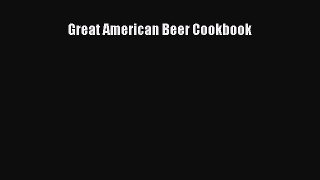 [PDF] Great American Beer Cookbook [Download] Online