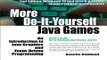Download More Do It Yourself Java Games  An Introduction to Java Graphics and Event Driven