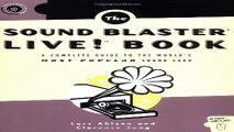 Read The Sound Blaster Live  Book  A Complete Guide to the World s Most Popular Sound Card Ebook