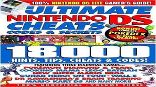 Read Ultimate Nintendo DS and DSi Cheats  Codes and Secrets  Plus Bonus Complete Full Colour