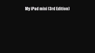 Read My iPad mini (3rd Edition) Ebook Free