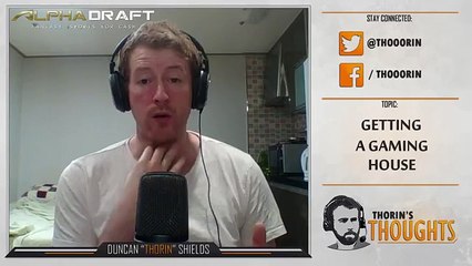 Thorin's Thoughts - Getting a Gaming House 40