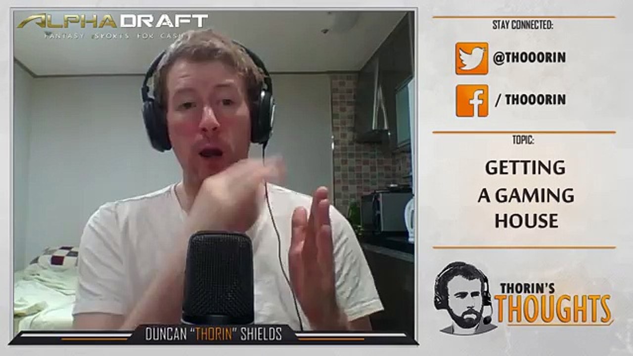 Thorin's Thoughts - Getting a Gaming House 43