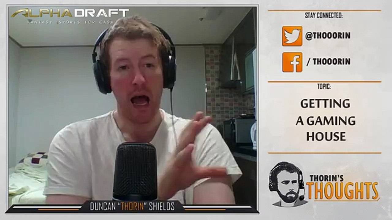Thorin's Thoughts - Getting a Gaming House 67