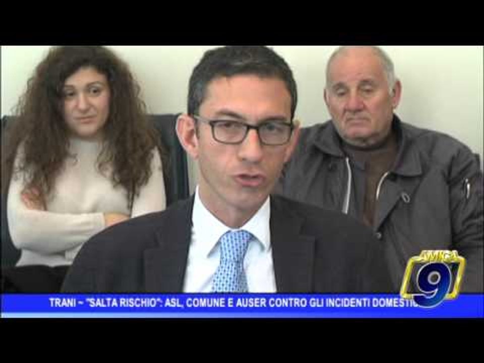 Trani |  Salta Rischio: Asl Bt,  Comune e Auser insieme contro gli incidenti domestici degli over 65