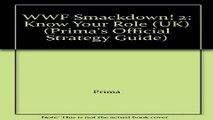 Download WWF Smackdown  2  Know Your Role  UK   Prima s Official Strategy Guide