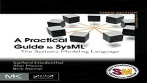 Read A Practical Guide to SysML  Third Edition  The Systems Modeling Language  The MK OMG Press