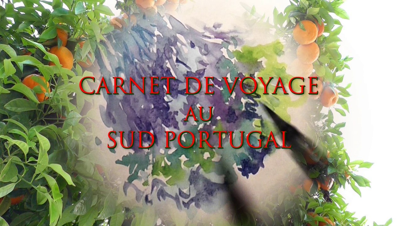 Stage Carnet de voyage au Sud Portugal d'Alain MARC (extraits)