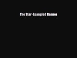 Read ‪The Star-Spangled Banner Ebook Free