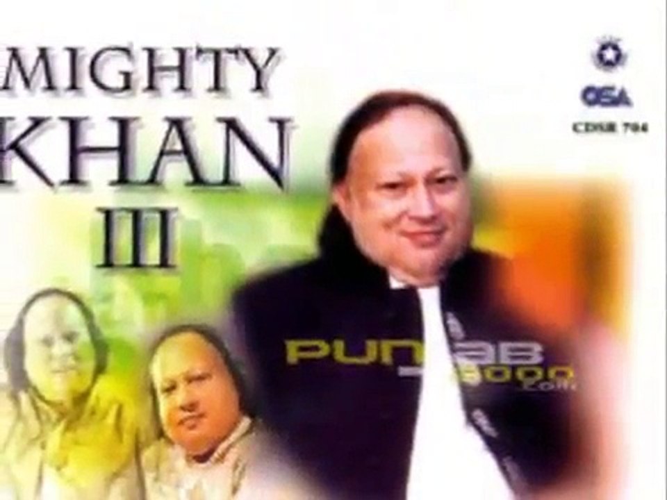 Gal Kar Koi Peen Pilawan Dee - Nusrat Fateh Ali Khan
