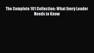 Download The Complete 101 Collection: What Every Leader Needs to Know PDF Online