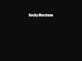 Download Rocky Marciano PDF Book Free