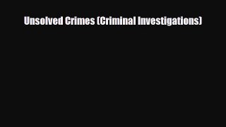 Read ‪Unsolved Crimes (Criminal Investigations) Ebook Free