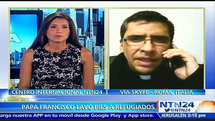 Lavar los pies a refugiados fue un “gesto elocuente” del Papa: sacerdote argentino