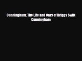 PDF Cunningham: The Life and Cars of Briggs Swift Cunningham PDF Book Free