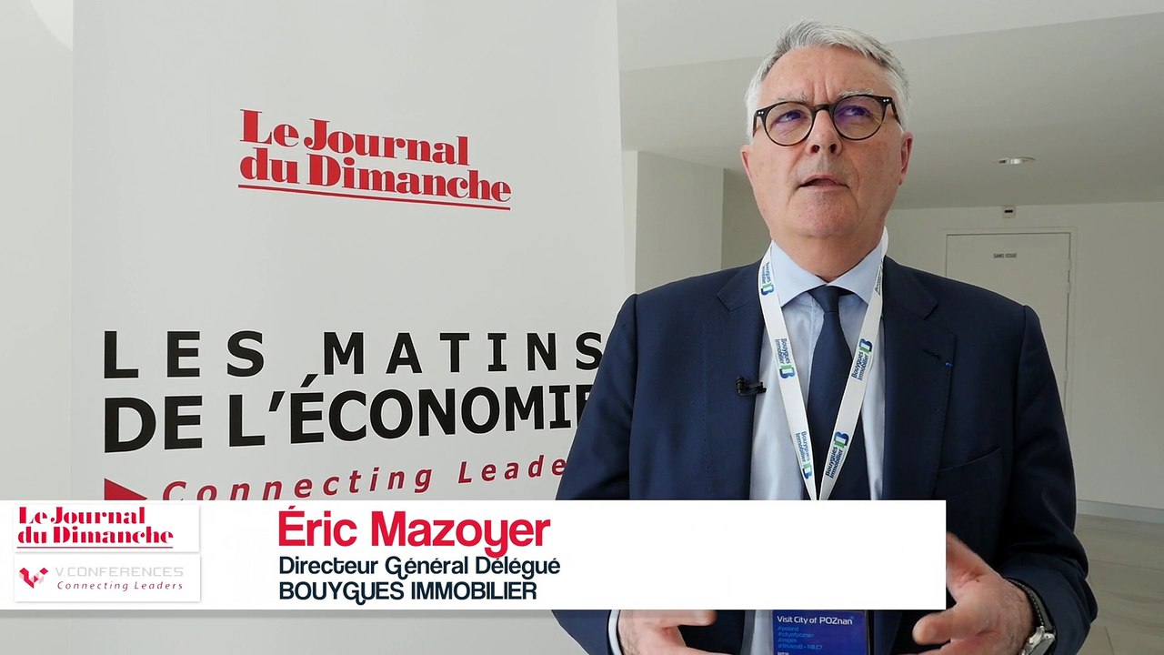 Eric Mazoyer - Directeur Général Délégué Bouygues Immobilier