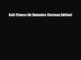 PDF Golf-Fitness für Dummies (German Edition) PDF Book Free