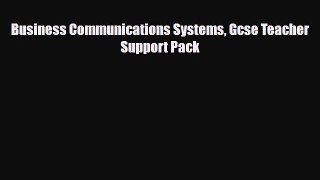 Read ‪Business Communications Systems Gcse Teacher Support Pack PDF Free