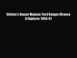 Read Chilton's Repair Manual: Ford Ranger/Bronco Ii/Explorer 1983-91 Ebook Free