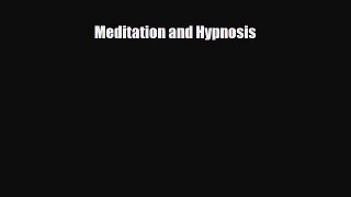 Download ‪Meditation and Hypnosis PDF Free