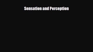Read ‪Sensation and Perception Ebook Free