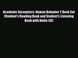 Read Academic Encounters: Human Behavior 2 Book Set (Student's Reading Book and Student's Listening