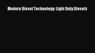 Download Modern Diesel Technology: Light Duty Diesels PDF Free