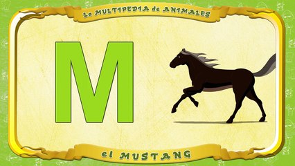 la Multipedia de animales. Letra H el Mustang