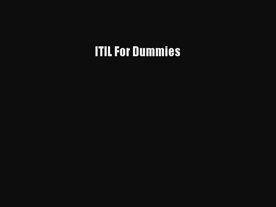 Read ITIL For Dummies Ebook Free