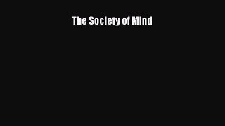 Read The Society of Mind Ebook Free