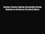 [PDF] Heating Cooling Lighting: Sustainable Design Methods for Architects 3th (third) Edition#