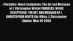 PDF [ Parables: Wood Sculptures: The Art and Message of J. Christopher White[ PARABLES: WOOD