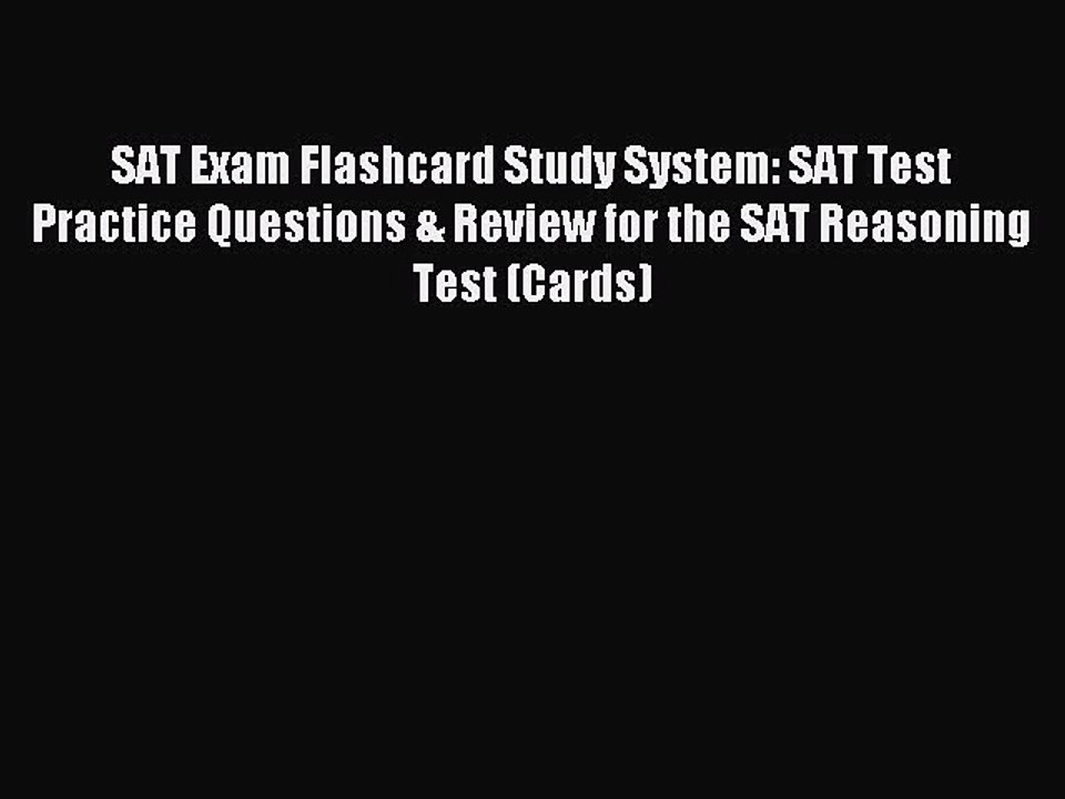 Read SAT Exam Flashcard Study System: SAT Test Practice Questions & Review for the SAT Reasoning